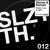 Stonez & Namazi - Dizzle / Light & Love