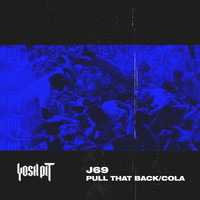 J69 - Pull It Up / Cola