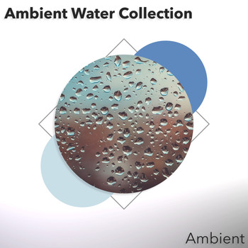 Ambient - Ambient Water Collection