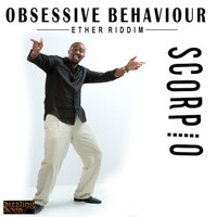 Scorpio - Obsessive Behaviour