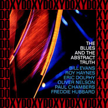 Oliver Nelson - The Blues And The Abstract Truth (Remastered Version) (Doxy Collection)