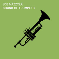 Joe Mazzola - Sound of Trumpet