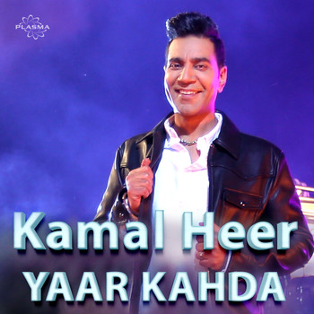 Kamal Heer - Yaar Kahda