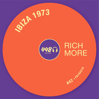 RICH MORE - Ibiza 1973