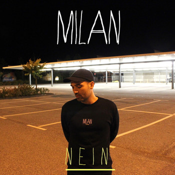 Milan - Nein