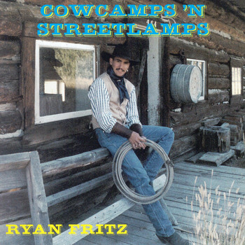 Ryan Fritz - Cowcamps 'n Streetlamps