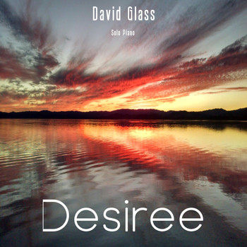 David Glass - Desiree