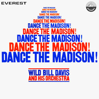 Wild Bill Davis - Dance the Madison!