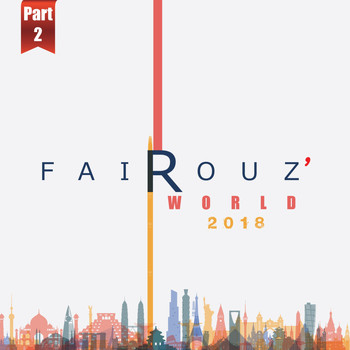 Fairouz - Fairouz World, Pt. 2