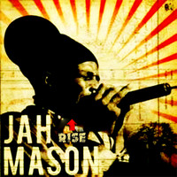 Jah Mason - Rise