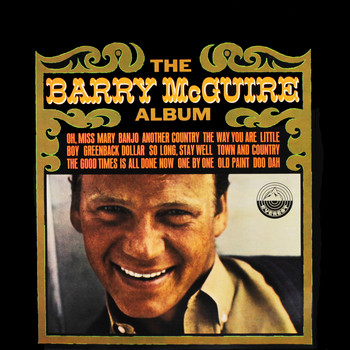 Barry McGuire - The Barry Mcguire Album