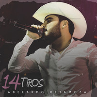 Abelardo Retamoza - 14 Tiros