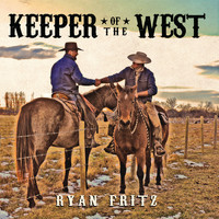 Ryan Fritz - Keeper of the West