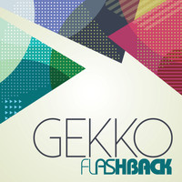 Gekko - Flashback