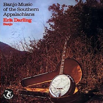 Erik Darling - Banjo Music of the Southern Appalachians