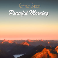 Gentle Sheen - Peaceful Morning