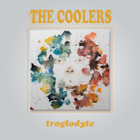 The Coolers - Troglodyte