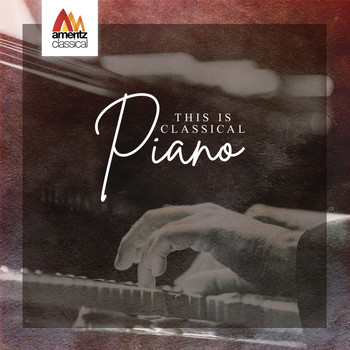 Various Artists - This is Classical Piano