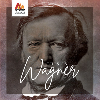 Various Artists - This is Wagner