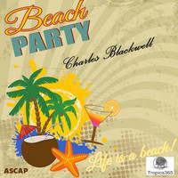 Charles Blackwell - Beach Party