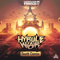 Hyrule War - Hardcore France 17 - Death Comes