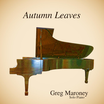 Greg Maroney - Autumn Leaves