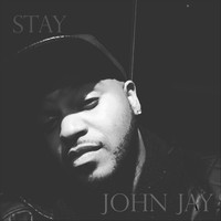 John Jay - Stay