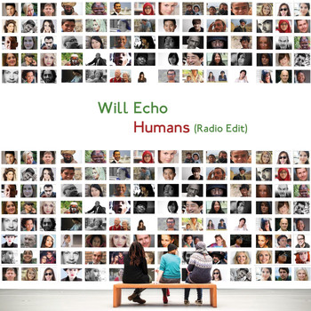 Will Echo - Humans (Radio Edit)