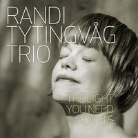 Randi Tytingvåg Trio - The Light You Need Exists