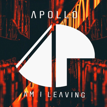 Apollo - Am I Leaving