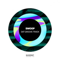 Swoop - Dat Groove Track