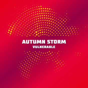 Autumn Storm - Vulnerable