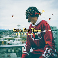 Keshawn - Care For Them
