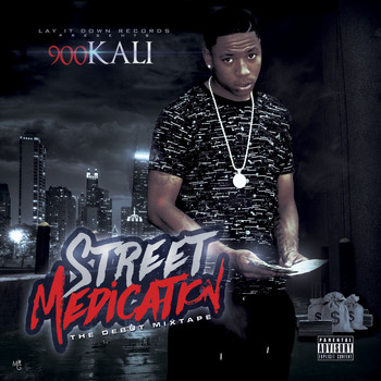 900 Kali - Street Medication (Explicit)