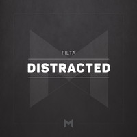 Filta - Distracted