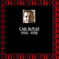 Carl Butler - In Chronology 1954-1958 (Remastered Version) (Doxy Collection)
