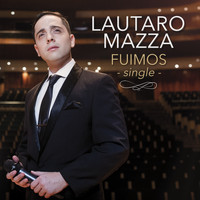 Lautaro Mazza - Fuimos