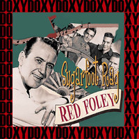 Red Foley - Sugarfoot Rag (Remastered Version) (Doxy Collection)