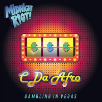 C Da Afro - Gambling in Vegas