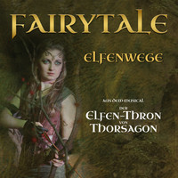 Fairytale - Elfenwege