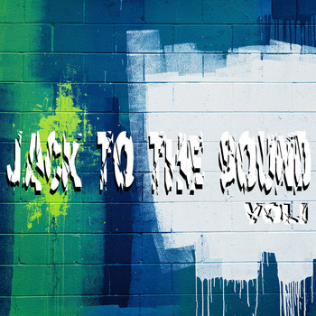 Various Artists - Jack to the Sound, Vol. 1