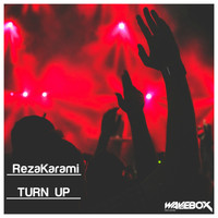 RezaKarami - Turn Up