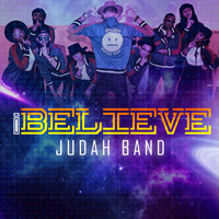 Judah Band - I Believe