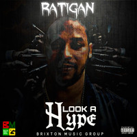 Ratigan - Look a Hype (Explicit)