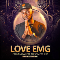 Love EMG - From Nowhere to Somewhere