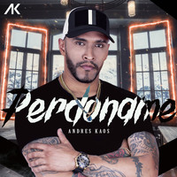Andres Kaos - Perdóname