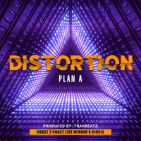 Distortion - Plan A