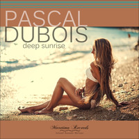Pascal Dubois - Deep Sunrise