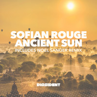 Sofian Rouge - Ancient Sun