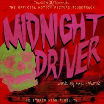 Neil Sabatino - Midnight Driver (The Official Motion Picture Soundtrack)